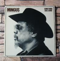  Mingus Charles -  Something Like A Bird