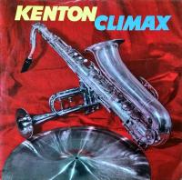 Stan Kenton & His Orchestra ‎– Kenton Climax (5/5)
