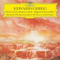Edvard Grieg - Berliner Philharmoniker • Herbert von Karajan ‎– Peer Gynt-Suiten 1 & 2 • Sigurd Jorsalfar
