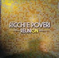 Ricchi E Poveri – Reunion