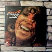 Donaldson Lou  - Everything I Play Is Funky