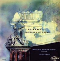A. Bruckner - The Salzburg Mozarteum Orchestra, Zoltán Fekete (2) ‎– Symphony N° 3 In D Minor