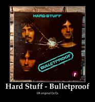 Hard Stuff - Bulletproof 2